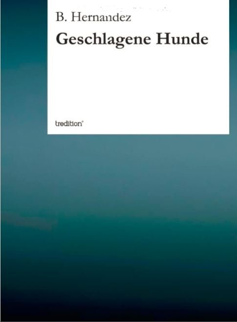Buchcover Geschlagene Hunde