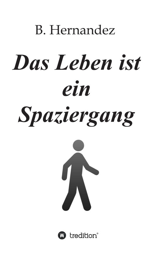 Buchcover Das Leben ist ein Spaziergang